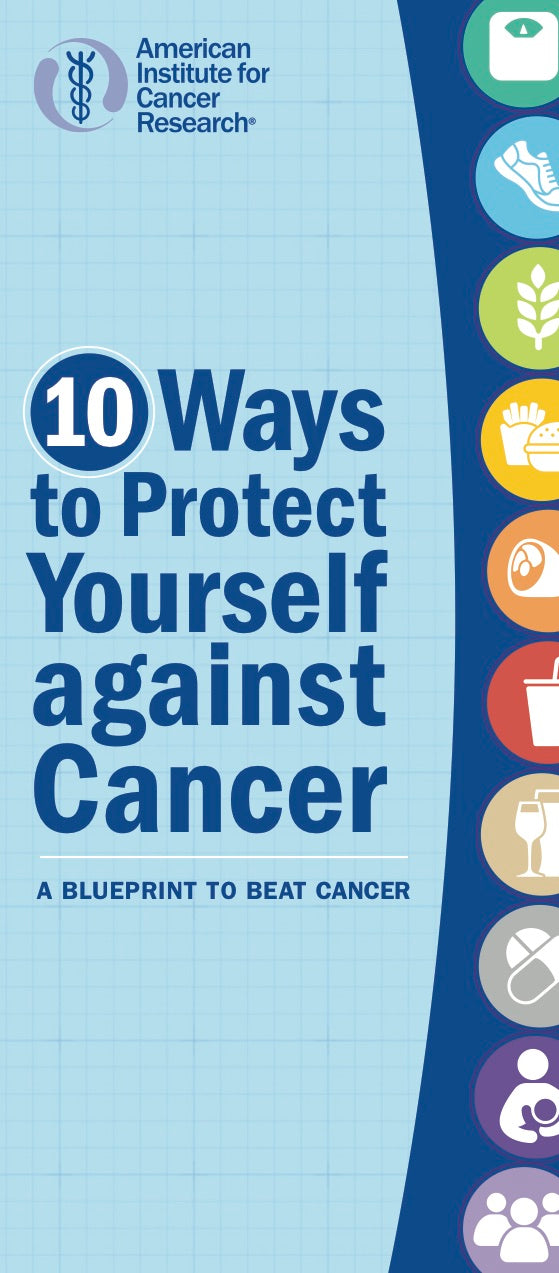 Protect Cancer 10 Ways to Protect Yourself Against Cancer (Pack of 25) – AICR