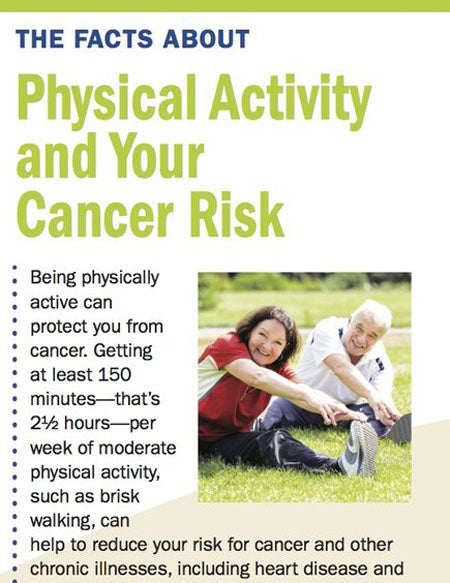 The Facts about Physical Activity and Your Cancer Risk (Pack of 25)