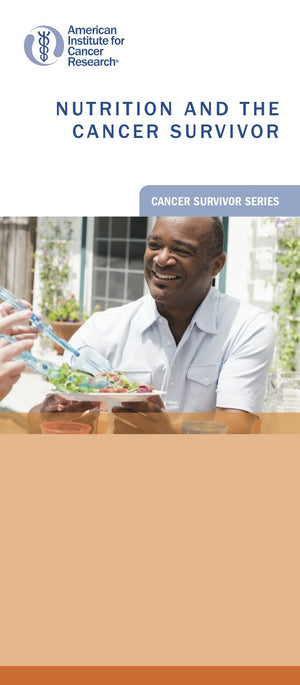 Nutrition and the Cancer Survivor (Pack of 25)