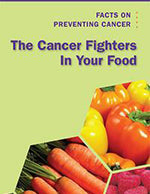 The Cancer Fighters in Your Food (Pack of 25)